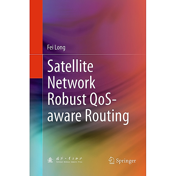 Satellite Network Robust QoS-aware Routing, Fei Long