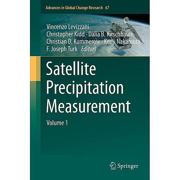 Satellite Precipitation Measurement / Advances in Global Change Research Bd.67