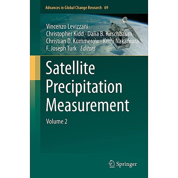 Satellite Precipitation Measurement / Advances in Global Change Research Bd.69