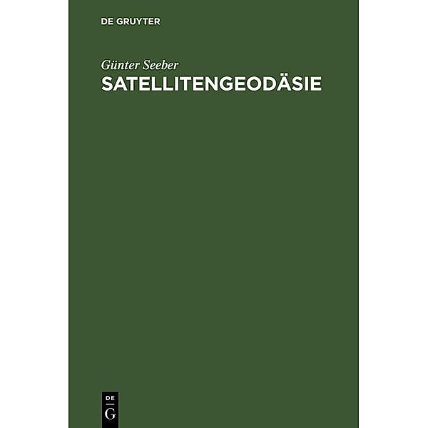 Satellitengeodäsie, Günter Seeber