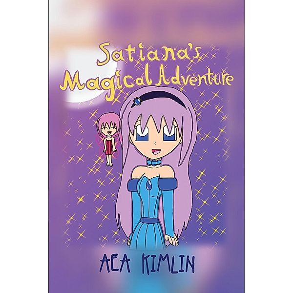 Satiana's Magical Adventure, Aea Kimlin