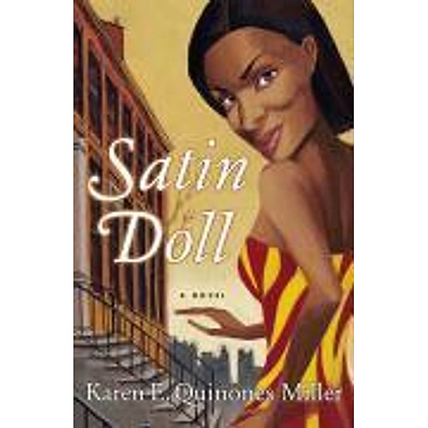 Satin Doll, Karen E. Quinones Miller