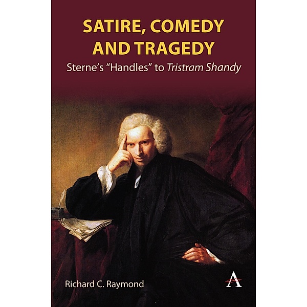 Satire, Comedy and Tragedy, Richard C. Raymond