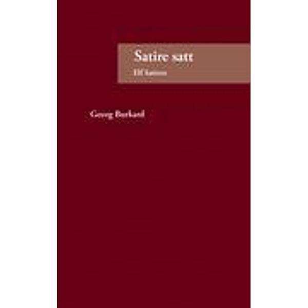 Satire satt, Georg Burkard