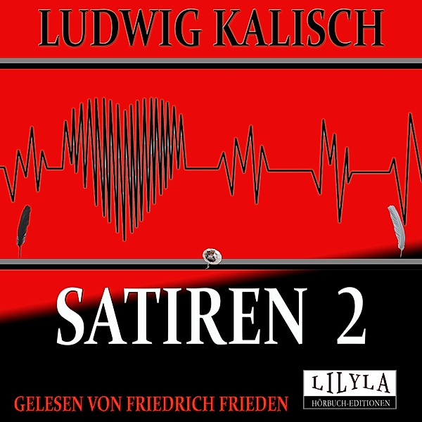 Satiren 2, Ludwig Kalisch