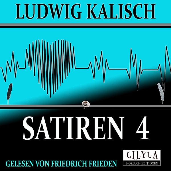 Satiren 4, Ludwig Kalisch