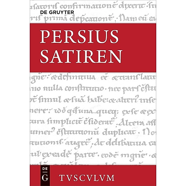 Satiren / Sammlung Tusculum, Aules Persius