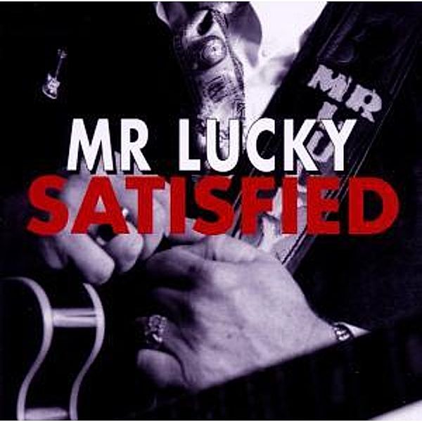 Satisfied, Rick & Mr.lucky Moore