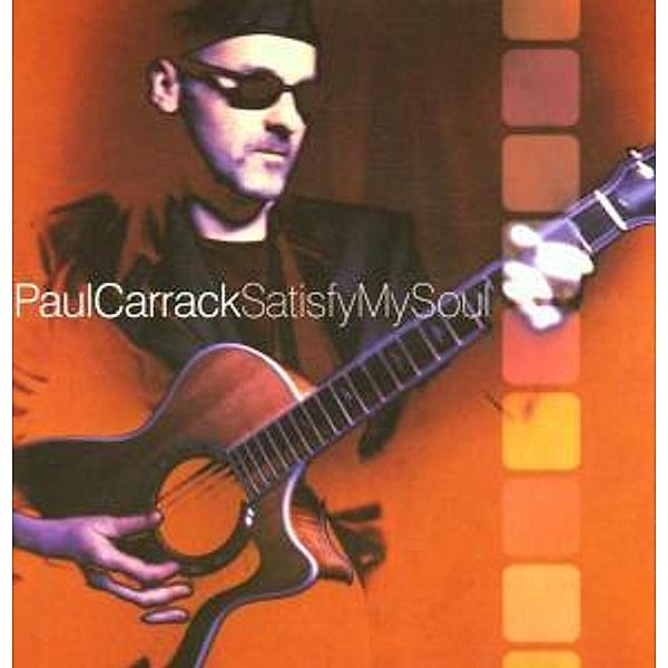 Satisfy My Soul, Paul Carrack