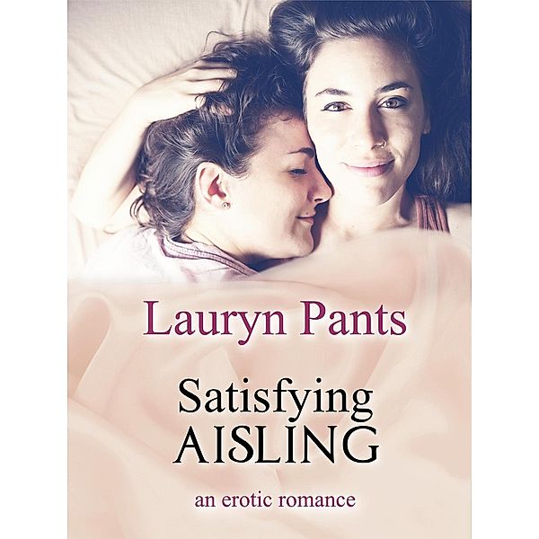 Satisfying Aisling, Lauryn Pants