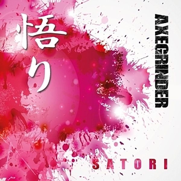 Satori (Vinyl), Axegrinder