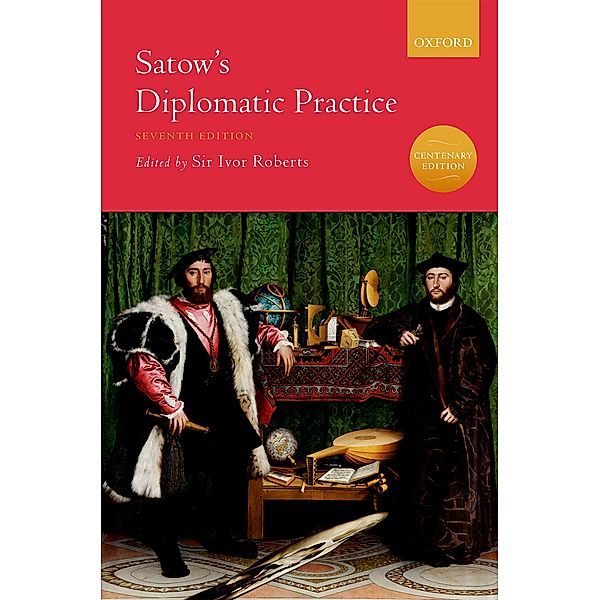 Satow's Diplomatic Practice