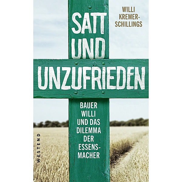 Satt und unzufrieden, Willi Kremer-Schillings