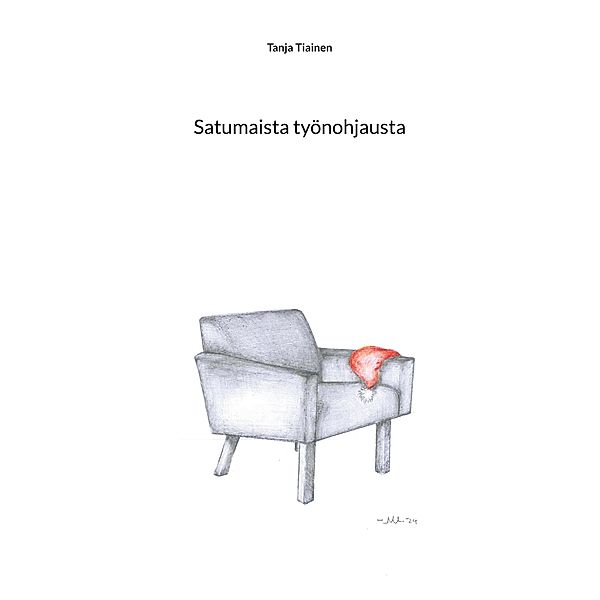 Satumaista työnohjausta, Tanja Tiainen