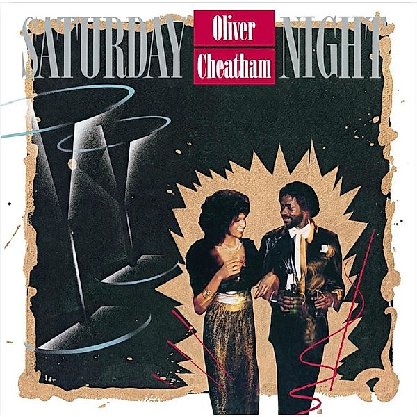 Saturday Night, Oliver Cheatham