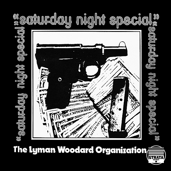 Saturday Night Special (Vinyl), Lyman Woodard Organization