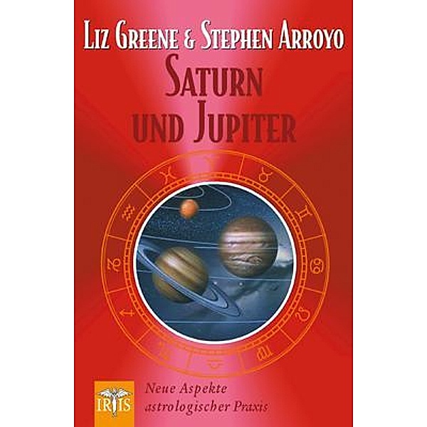 Saturn und Jupiter, Liz Greene, Stephen Arroyo