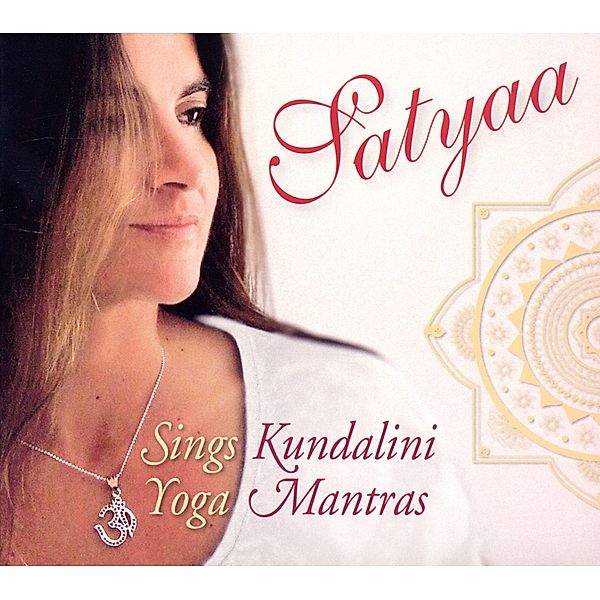 Satyaa Sings Kundalini Yoga Mantras, Satyaa