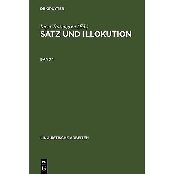 Satz und Illokution / Linguistische Arbeiten Bd.278