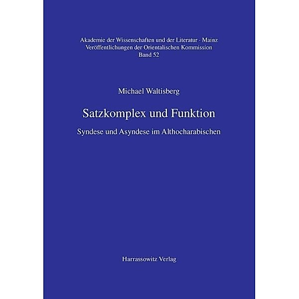 Satzkomplex und Funktion / Veröffentlichungen der Orientalischen Kommission (VOK) der Akademie der Wissenschaften und der Literatur, Mainz, Michael Waltisberg