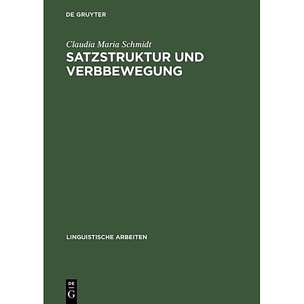 Satzstruktur und Verbbewegung, Claudia M. Schmidt