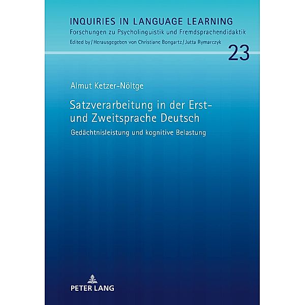 Satzverarbeitung in der Erst- und Zweitsprache Deutsch, Ketzer-Noltge Almut Ketzer-Noltge