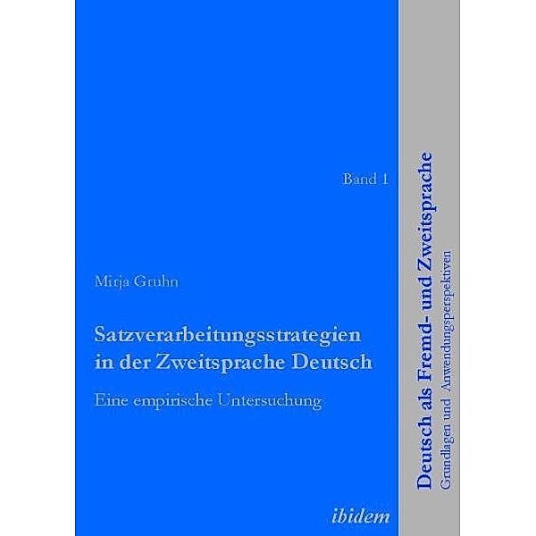 Satzverarbeitungsstrategien in der Zweitsprache Deutsch, Mirja Gruhn