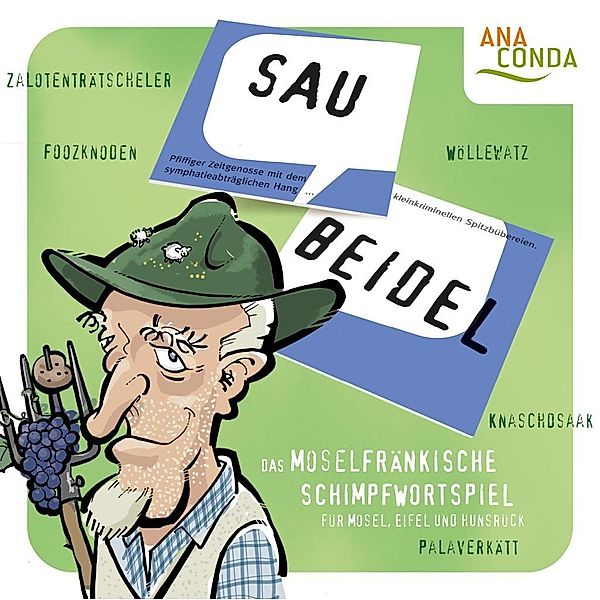 Saubeidel - Das moselfränkische Schimpfwortspiel für Mosel, Eifel und Hunsrück, Michael Schmitz, Roland Pecher