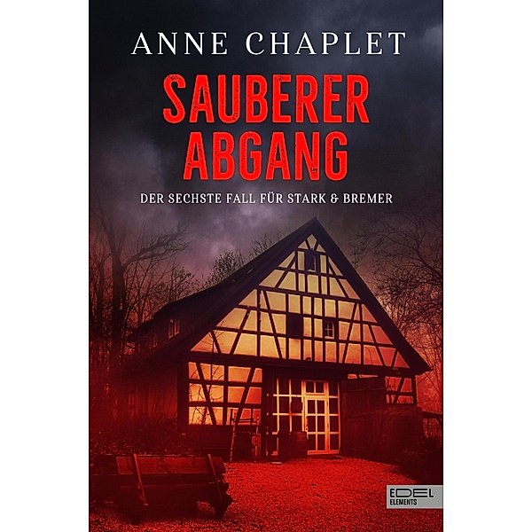 Sauberer Abgang / Stark & Bremer Bd.6, Anne Chaplet