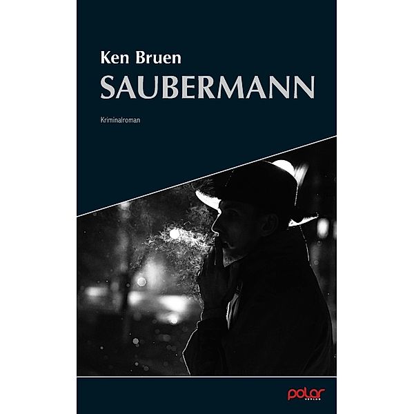 Saubermann, Ken Bruen