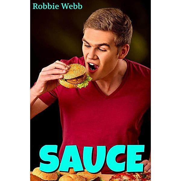 Sauce, Robbie Webb