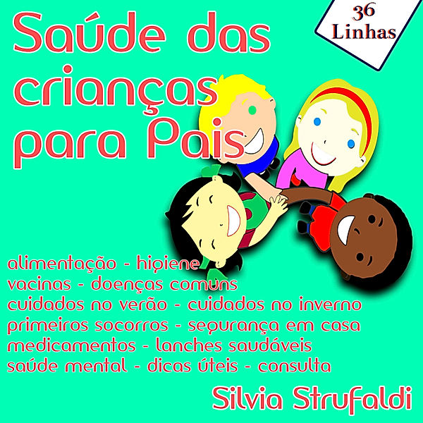 Saúde das crianças para Pais, Silvia Strufaldi