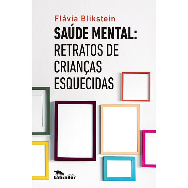 Saúde mental, Flávia Blikstein
