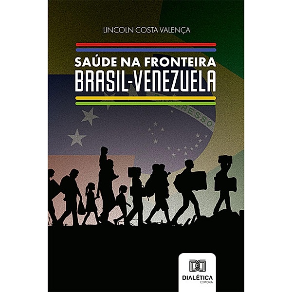 Saúde na Fronteira Brasil-Venezuela, Lincoln Costa Valença