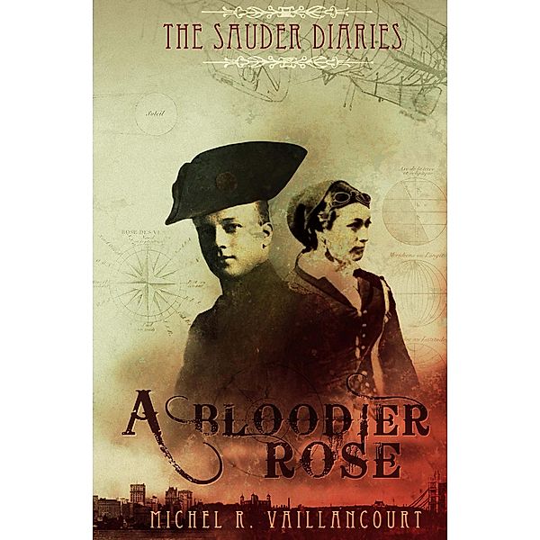 Sauder Diaries: A Bloodier Rose, Michel Vaillancourt