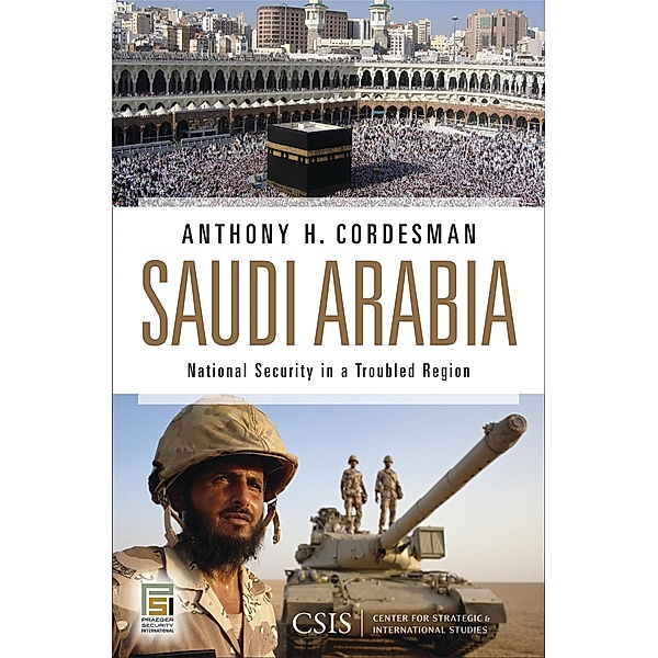 Saudi Arabia, Anthony H. Cordesman, for Center