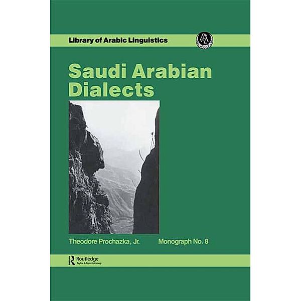 Saudi Arabian Dialects, Theodore Prochazka
