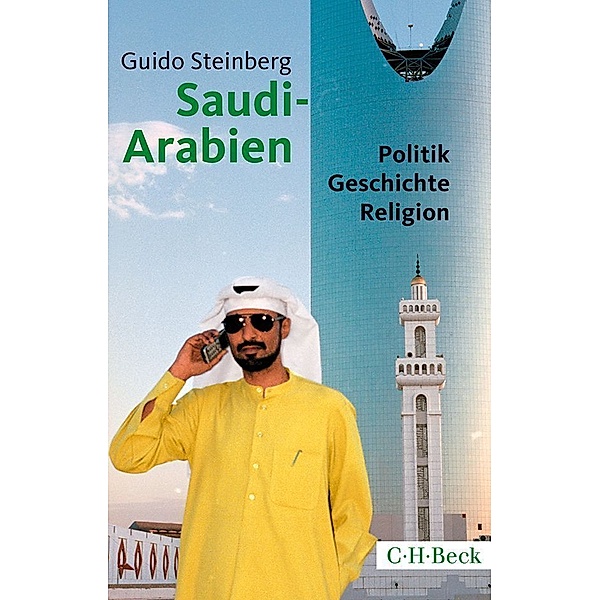 Saudi-Arabien, Guido Steinberg