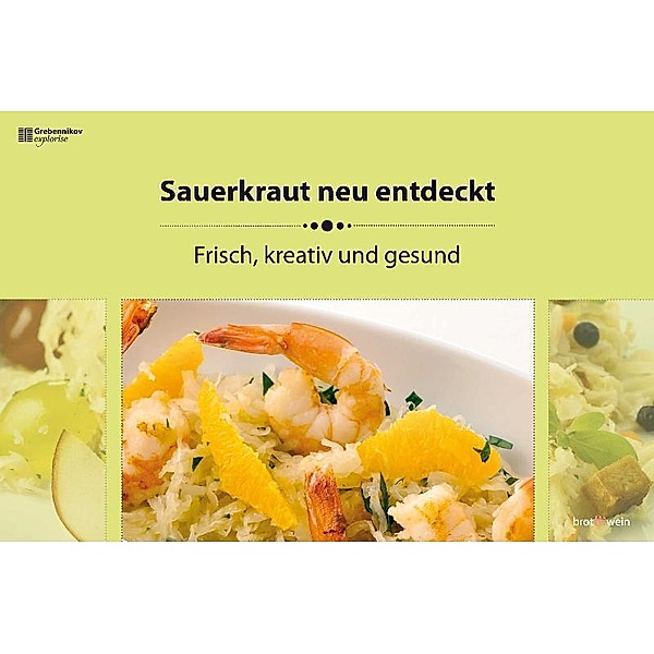 Sauerkraut neu entdeckt, Rose Marie Donhauser