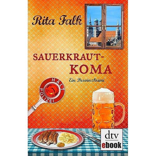 Sauerkrautkoma / Franz Eberhofer Bd.5, Rita Falk