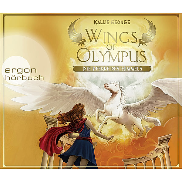Sauerländer audio - Wings of Olympus - Die Pferde des Himmels,4 Audio-CDs, Kallie George