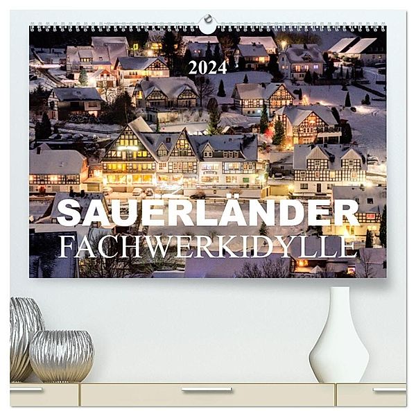 Sauerländer Fachwerkidylle (hochwertiger Premium Wandkalender 2024 DIN A2 quer), Kunstdruck in Hochglanz, Heidi Bücker
