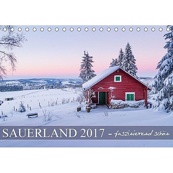 Sauerland - faszinierend schön (Tischkalender 2017 DIN A5 quer), Heidi Bücker