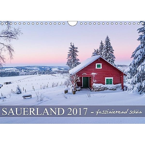 Sauerland - faszinierend schön (Wandkalender 2017 DIN A4 quer), Heidi Bücker