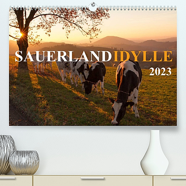 Sauerland-Idylle (Premium, hochwertiger DIN A2 Wandkalender 2023, Kunstdruck in Hochglanz), Heidi Bücker