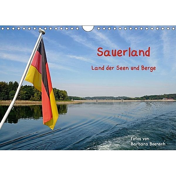 Sauerland - Land der Seen und Berge (Wandkalender 2017 DIN A4 quer), Barbara Boensch