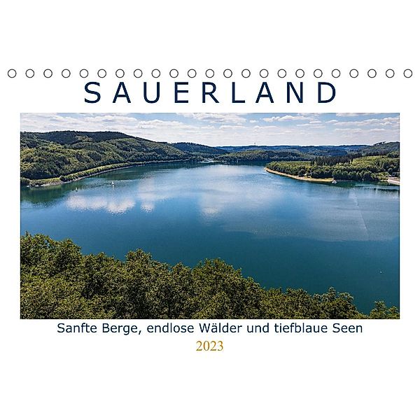 Sauerland - sanfte Berge, endlose Wälder und tiefblaue Seen (Tischkalender 2023 DIN A5 quer), Heidi Bücker