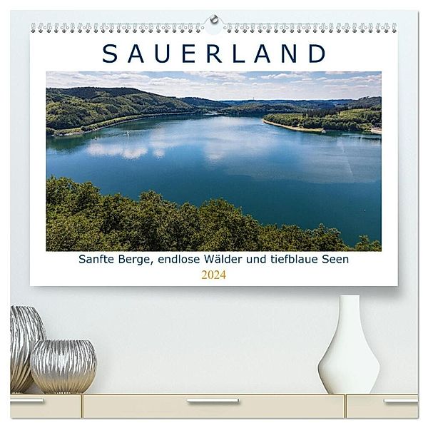 Sauerland - sanfte Berge, endlose Wälder und tiefblaue Seen (hochwertiger Premium Wandkalender 2024 DIN A2 quer), Kunstdruck in Hochglanz, Heidi Bücker