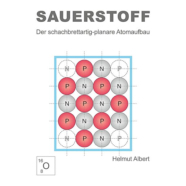 Sauerstoff, Helmut Albert