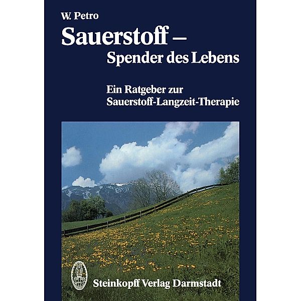 Sauerstoff - Spender des Lebens, W. Petro